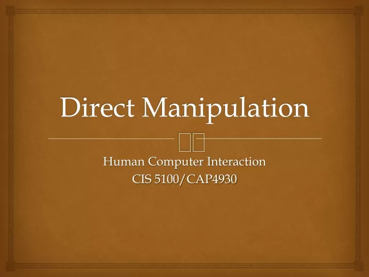 direct manipulation