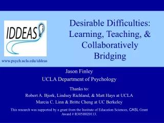 Jason Finley UCLA Department of Psychology Thanks to: