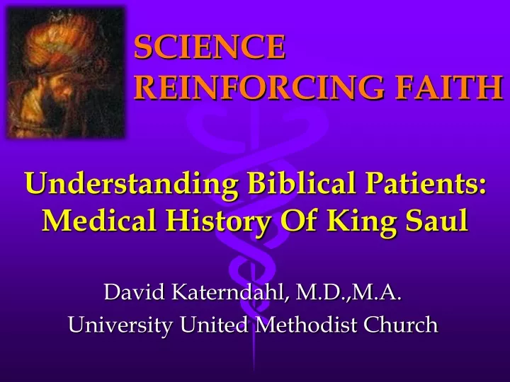 understanding biblical patients medical history of king saul