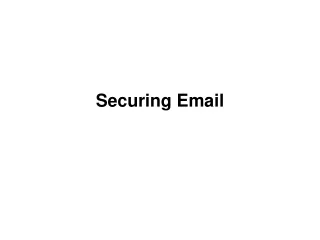 Securing Email