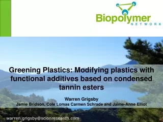 Greening Plastics: Modifying plastics with functional additives based on condensed tannin esters