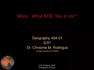 Mars:  What ARE You in for?