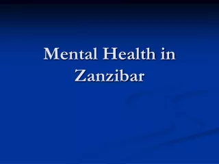 Mental Health in Zanzibar