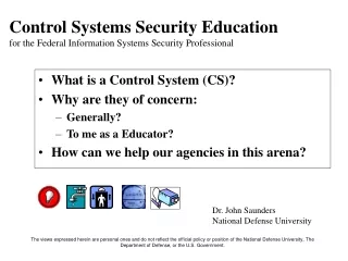 What is a Control System (CS)? Why are they of concern: Generally? To me as a Educator?