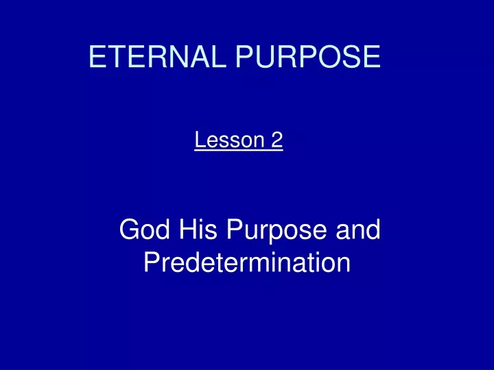 eternal purpose