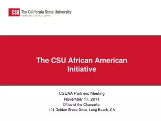 The CSU African American  Initiative