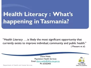 Health Literacy :  What’s happening in Tasmania?