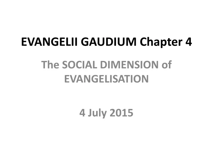 evangelii gaudium chapter 4