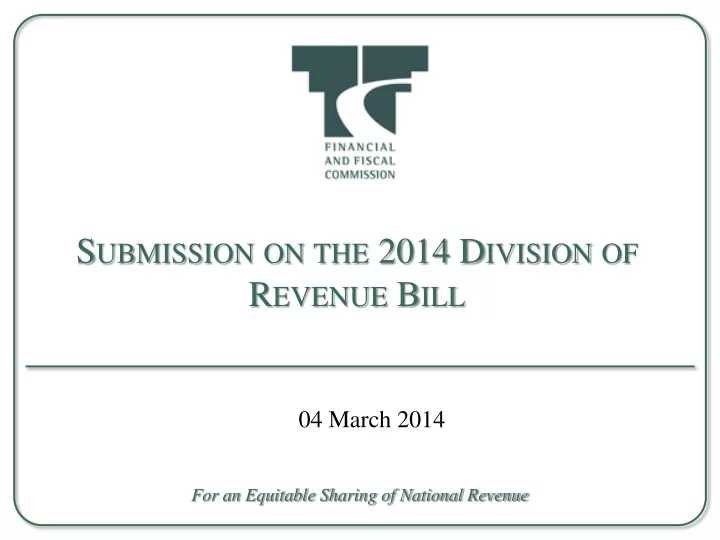submission on the 2014 division of revenue bill