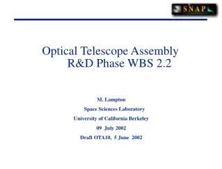 Optical Telescope Assembly       R&amp;D Phase WBS 2.2