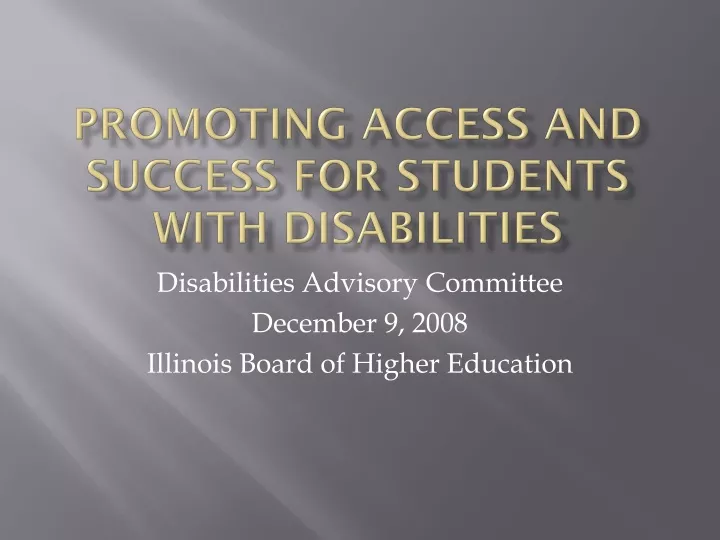 promoting access and success for students with disabilities