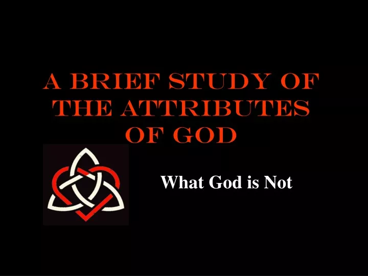 a brief study of the attributes of god