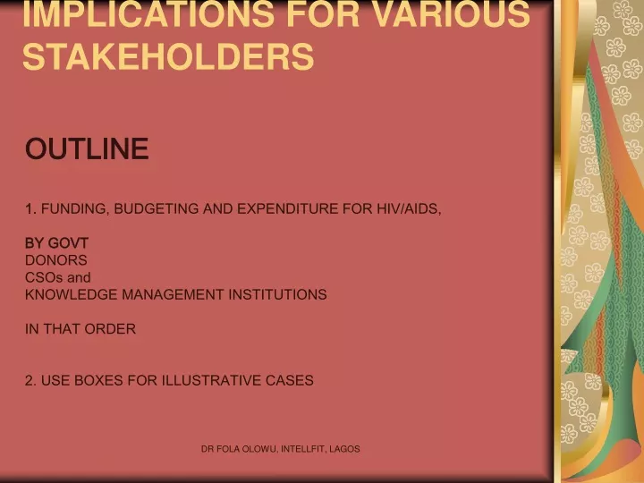 implications for various stakeholders