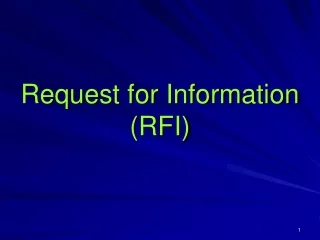 Request for Information (RFI)