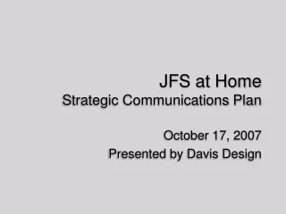 JFS at Home Strategic Communications Plan