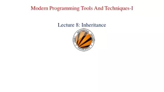 Modern Programming Tools And Techniques-I Lecture 8: Inheritance
