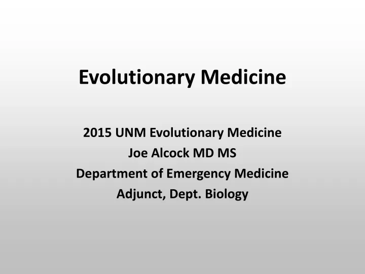 evolutionary medicine