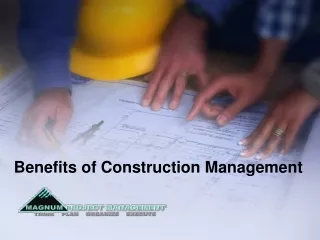 Benefits of Construction Management