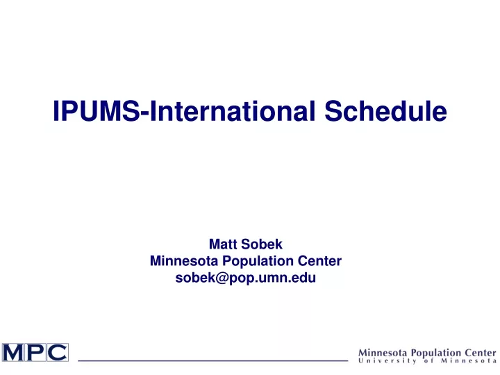 ipums international schedule