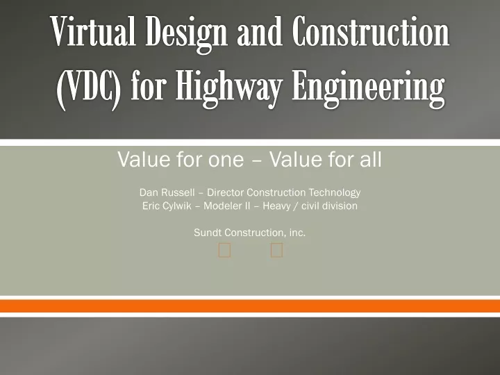 virtual design and construction vdc for highway engineering