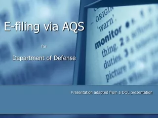 E-filing via AQS for  Department of Defense
