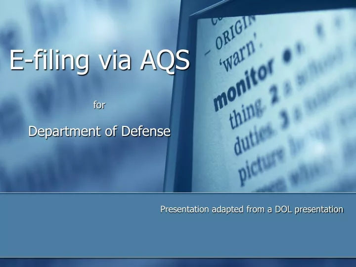 e filing via aqs for department of defense