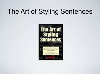 The Art of Styling Sentences