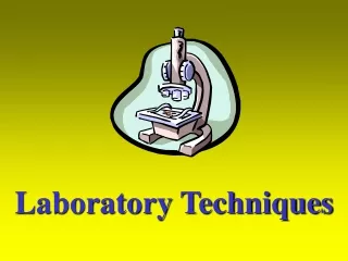 Laboratory Techniques