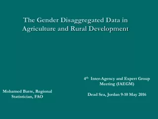 The Gender Disaggregated Data in  Agriculture and Rural Development