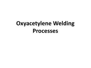 Oxyacetylene Welding Processes