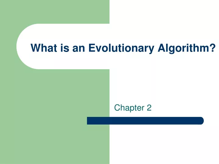 what is an evolutionary algorithm