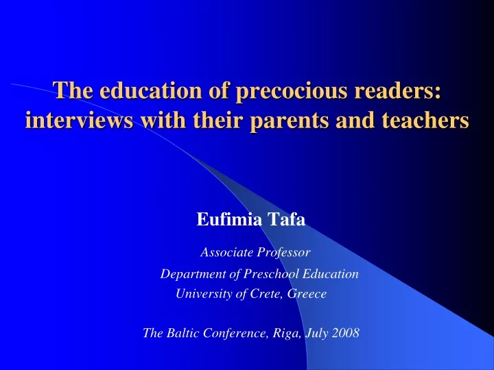 the education of precocious readers interviews with their parents and teachers