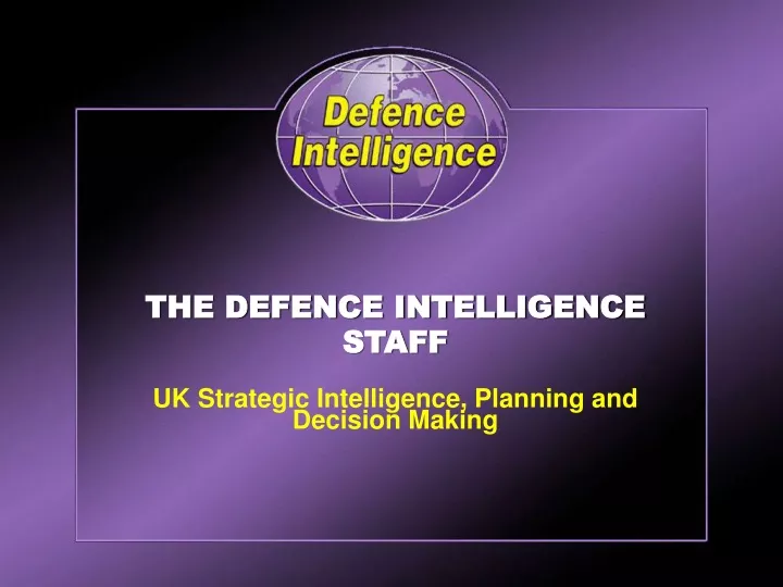 the defence intelligence staff uk strategic