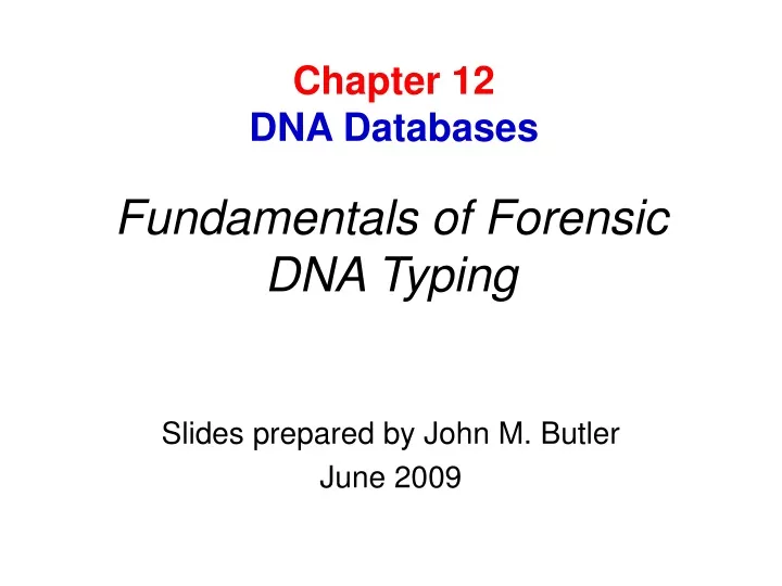 fundamentals of forensic dna typing