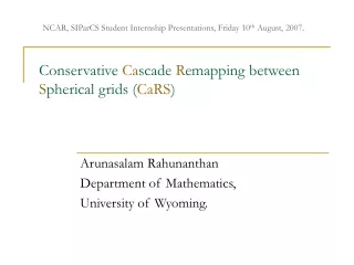 Conservative  Ca scade  R emapping between  S pherical grids ( CaRS )