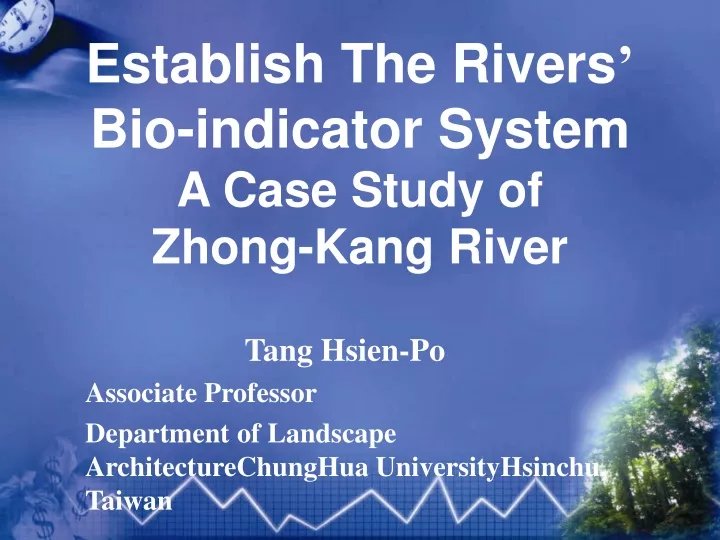 establish the rivers bio indicator system a case study of zhong kang river