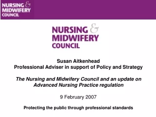 Susan Aitkenhead Professional Adviser in support of Policy and Strategy
