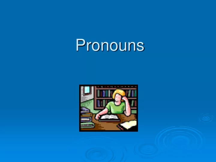 pronouns