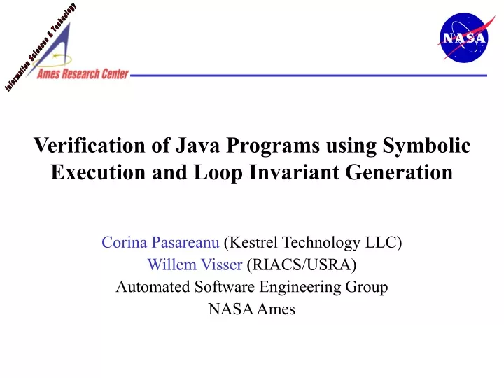 verification of java programs using symbolic execution and loop invariant generation
