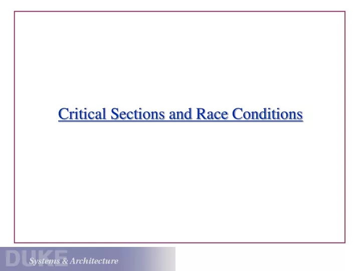 critical sections and race conditions