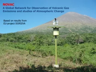 NOVAC A Global Network for Observation of Volcanic Gas Emissions and studies of Atmospheric Change