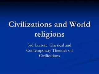 Civilizations and World religions