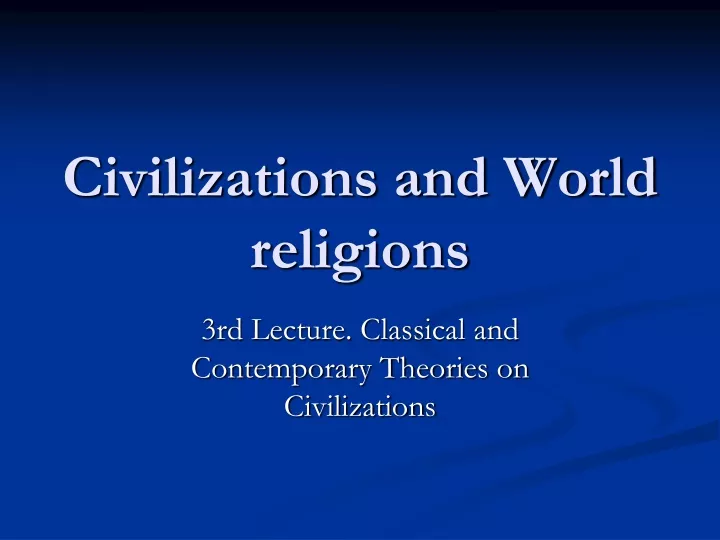 civilizations and world religions