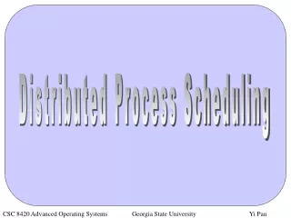 Distributed Process Scheduling