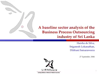A baseline sector analysis of the  Business Process Outsourcing industry of Sri Lanka