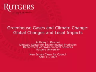 Greenhouse Gases and Climate Change: Global Changes and Local Impacts