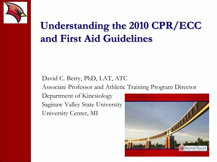 understanding the 2010 cpr ecc and first aid guidelines