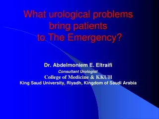 What urological problems bring patients  to The Emergency?
