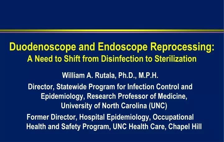 duodenoscope and endoscope reprocessing a need to shift from disinfection to sterilization