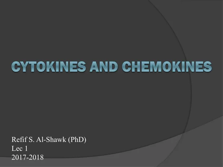 cytokines and chemokines
